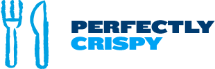 perfectly crispy