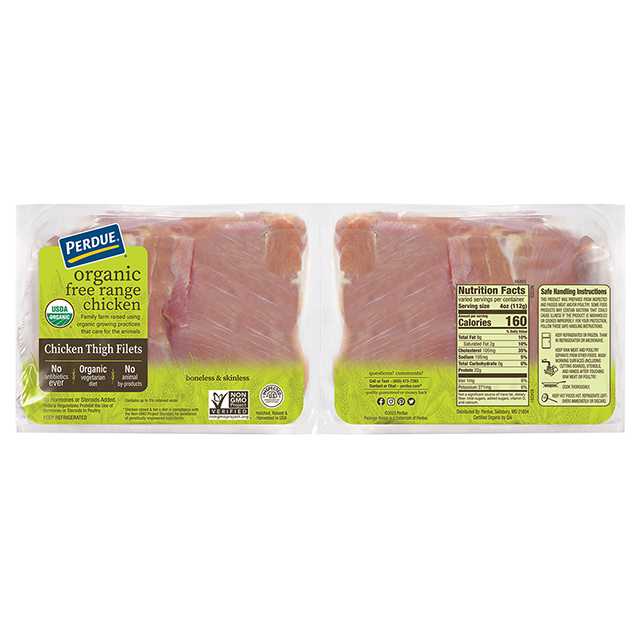 PERDUE® ORGANIC Free Range Boneless Skinless Chicken Thighs PERDUE® ORGANIC Free Range Boneless Skinless Chicken Thighs