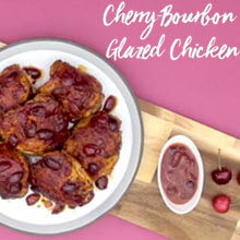 Michigan Cherry-Bourbon Glazed Chicken